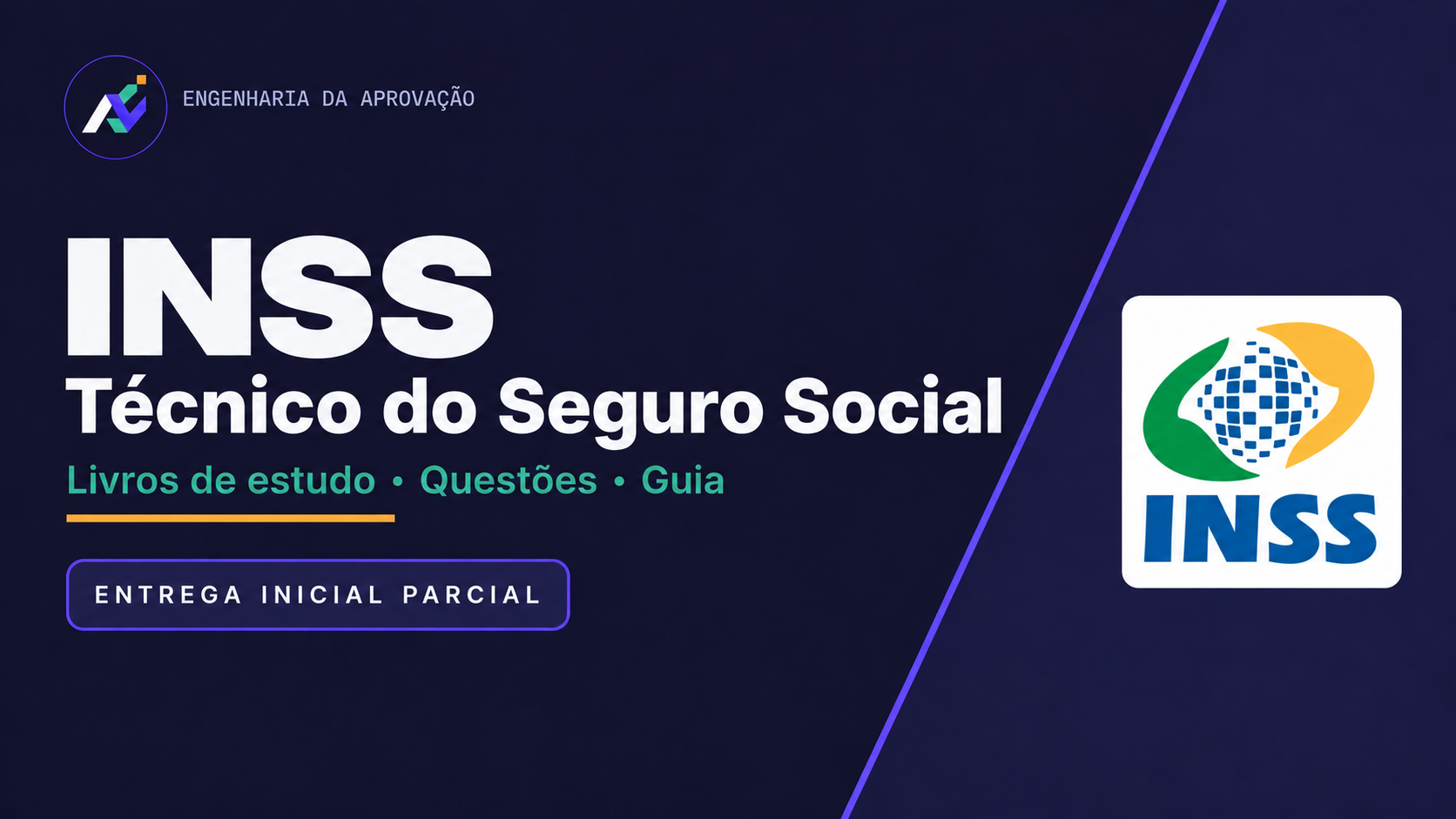 INSS — Técnico do Seguro Social: livros de estudo, questões e guia. Entrega inicial parcial.